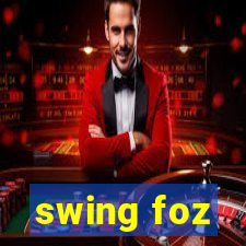 swing foz